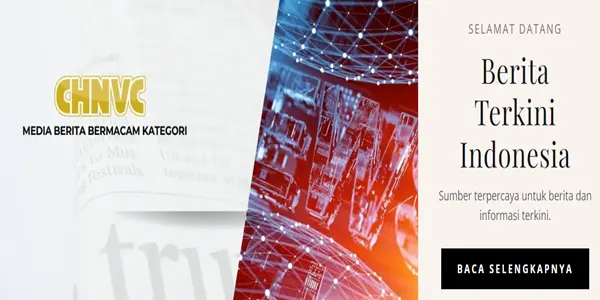 Beginilah Manfaat Menggunakan Chnvc.com Sebagai Portal Berita Online Yang Andal 1 Beginilah Manfaat Menggunakan Chnvc.com Sebagai Portal Berita Online Yang Andal